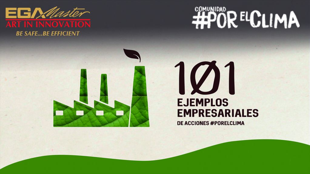 EGA Master candidata a las 101 iniciativas empresariales de la Comunidad #PorElClima copia